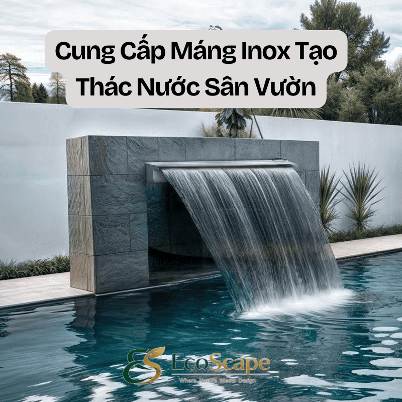 Bán Máng Inox Tạo Thác Nước Sân Vườn , Gia Công Theo Yêu Cầu